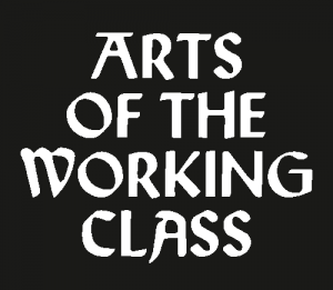 Arts of the Working Class